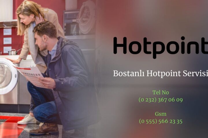 Bostanlı hotpoint servisi